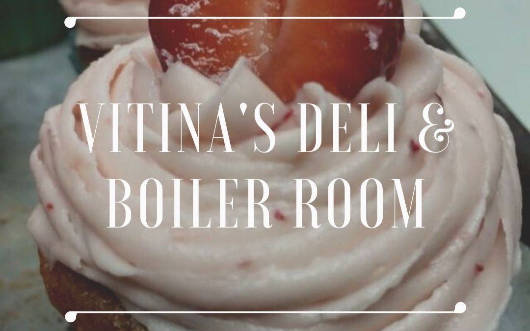 Vitina’s Deli & Boiler Room